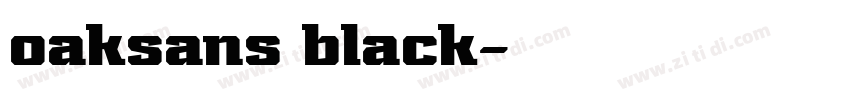 oaksans black字体转换 oaksans black字体转换